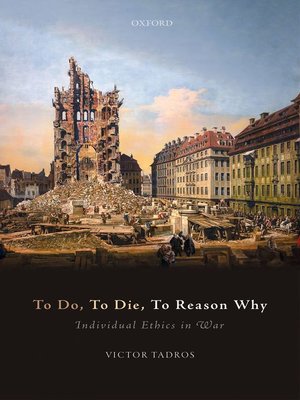 cover image of To Do, to Die, to Reason Why